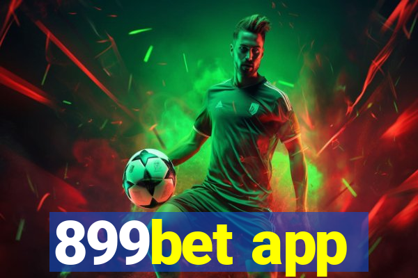 899bet app